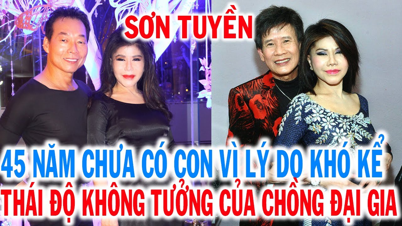 Ca sĩ Sơn Tuyền 45 năm ở Mỹ chưa có con vì 1 lý do khó kể, thái độ không tưởng của chồng đại gia