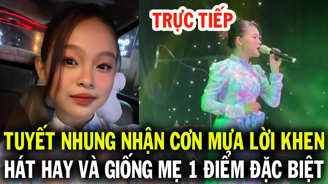 Trực tiếp, Tuyết Nhung hát ngày càng hay và giống mẹ Phi Nhung một điểm rất đặc biệt