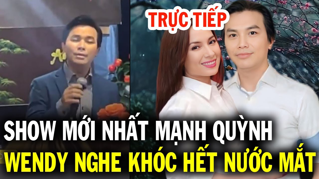 Trực tiếp show mới nhất Mạnh Quỳnh, bài hát đặc biệt con gái Phi Nhung nghe xong khóc hết nước mắt