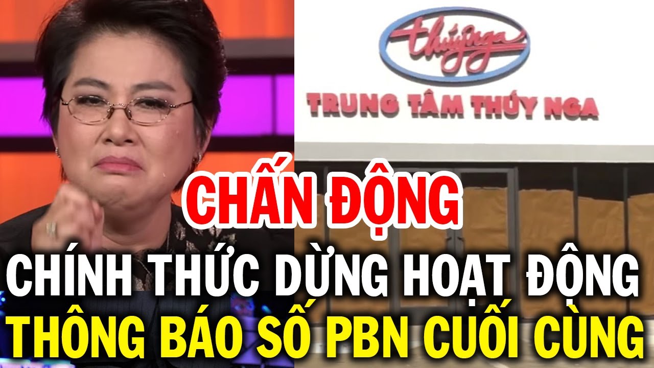 Chấn động, bà Marie Tô bất ngờ thông báo thời điểm tổ chức số PBN cuối cùng, Thúy Nga dừng hoạt động