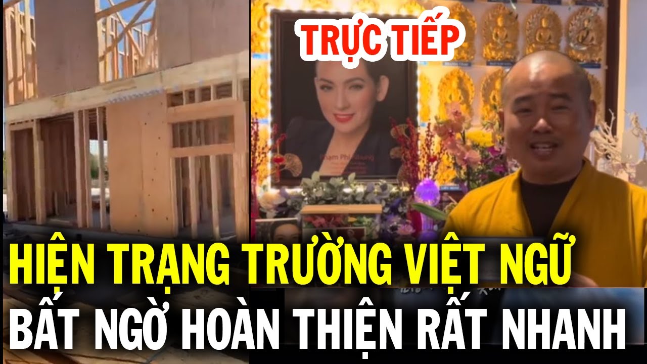 Trực tiếp tiến độ xây trường Việt Ngữ Phi Nhung, ước mơ đang dần hoàn thiện tại tịnh xá Giác An