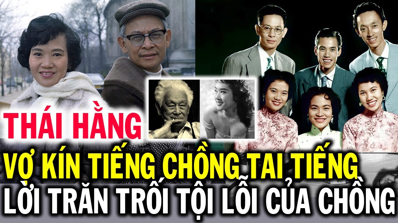 Ca sĩ THÁI HẰNG vợ kín tiếng chồng tai tiếng, lời trăn trối cuối đời về tội lỗi của nhạc sĩ PHẠM DUY