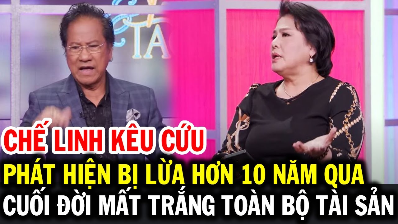 CHẾ LINH phát hiện bị lừa 10 năm qua, cuối đời mất trắng toàn bộ tài sản, Marie Tô PBN lên tiếng