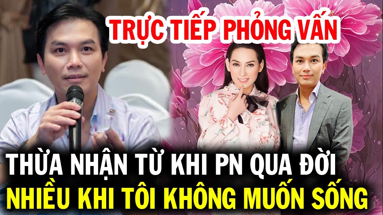 Trực tiếp phỏng vấn, Mạnh Quỳnh lần đầu thừa nhận khốn khổ sau khi tri kỉ Phi Nhung qua đời