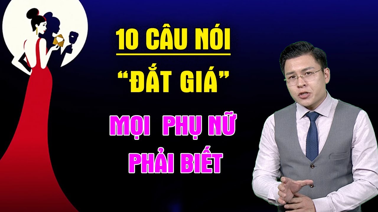 Những câu nói Đắt Giá của Phụ nữ trong mắt Đàn Ông