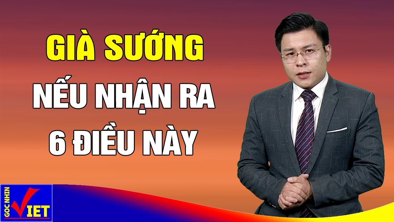 Biết 6 điều này càng già càng Sướng