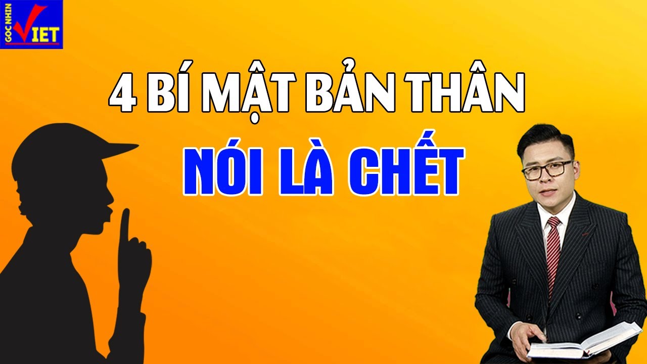 4 Bí Mật Bản Thân Tuyệt Đối Không Nói