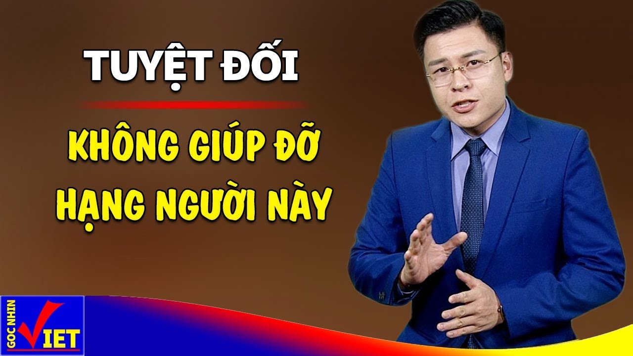 5 hạng người dù có lạy lục van xin cũng không giúp