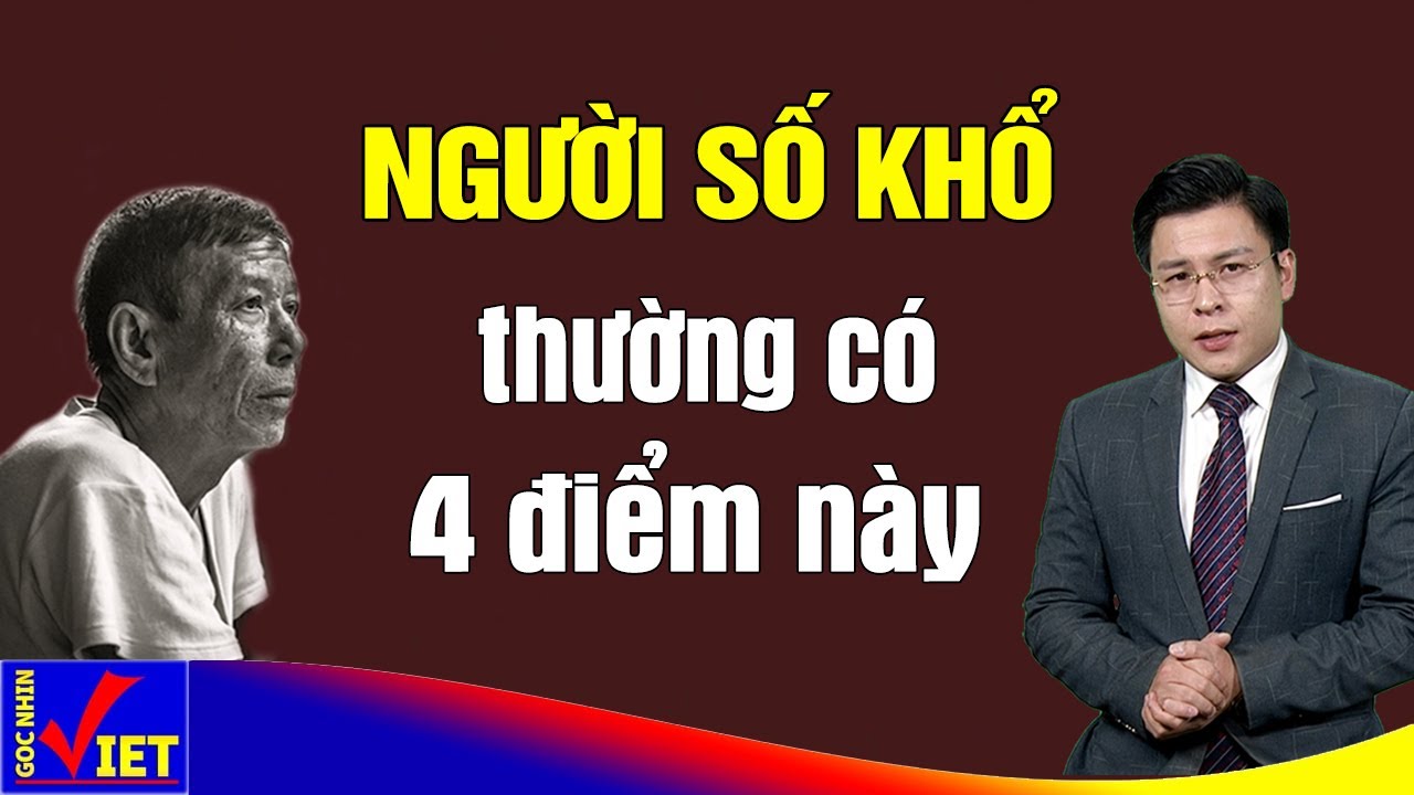 Người mệnh Khổ thường có 1 trong 4 đặc điểm này