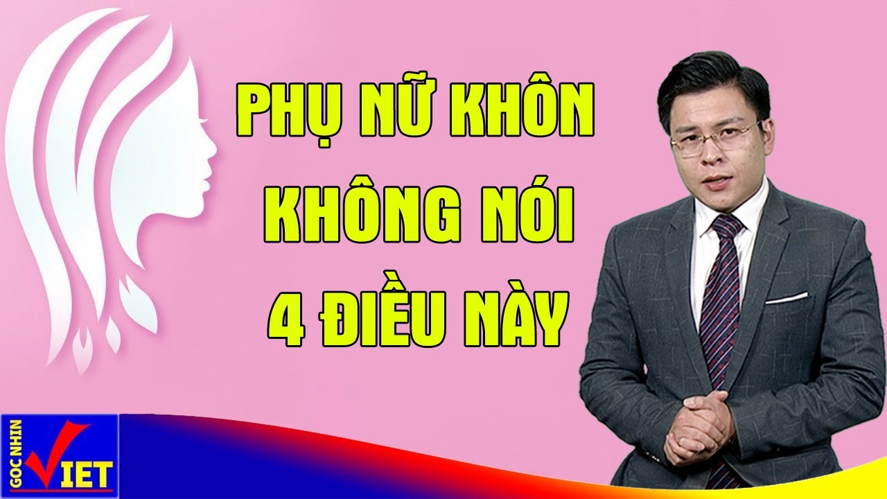 4 Lời Phụ Nữ Khôn KHÔNG Bao Giờ Nói