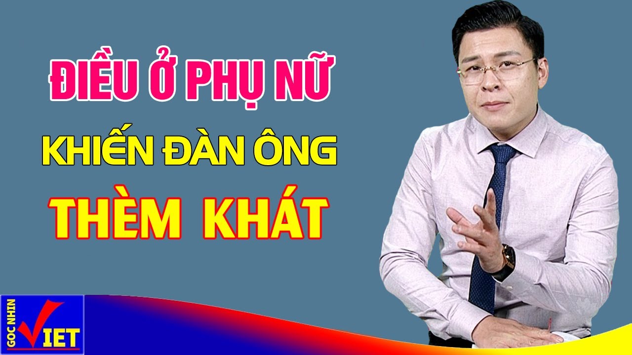 Đàn Ông luôn Thèm Khát 9 điều này của Phụ nữ