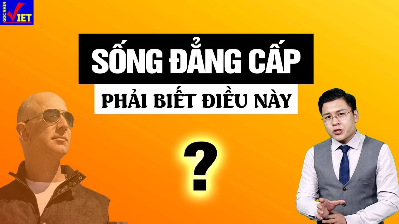 8 cách sống của người Đẳng Cấp cao và 8 cách của kẻ Thấp Hèn bạn phải biết