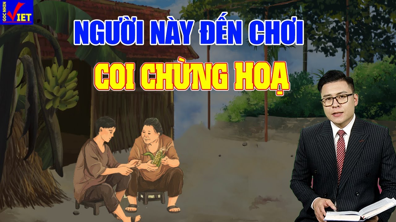 Nhà có người này đến chơi coi chừng Hoạ lớn