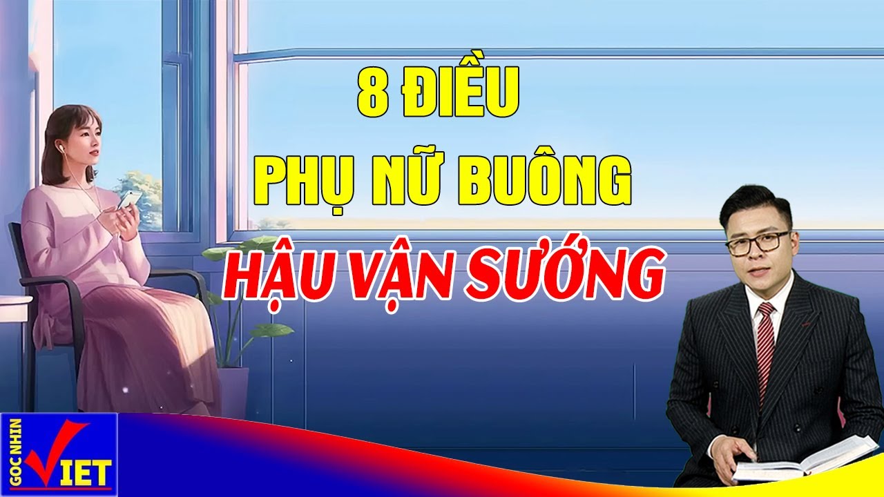 Phụ nữ Buông 8 điều này đời rất Sướng