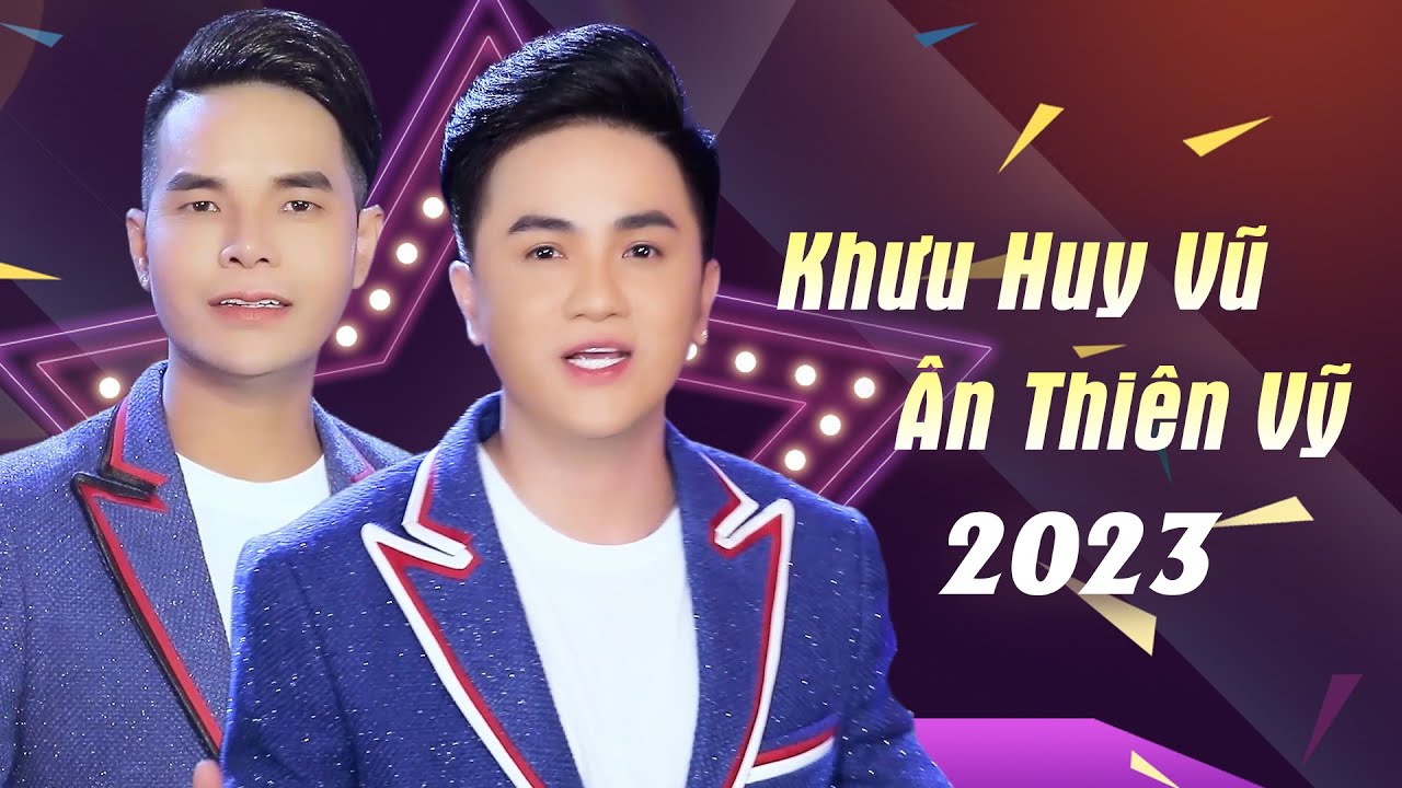 Khưu Huy Vũ & Ân Thiên Vỹ Mới Nhất 2023 - Liên Khúc Nhạc Hoa Lời Việt Remix CỰC CĂNG CỰC SUNG