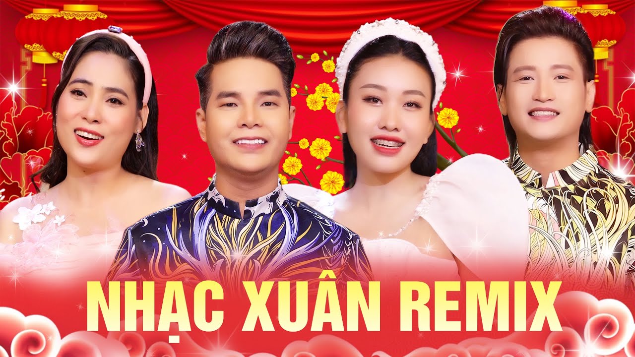 Liên Khúc Nhạc Xuân Remix Mới Nhất 2024 - Nghe Là Thấy Tết Về - Phạm Thiêng Ngân, Ân Thiên Vỹ...