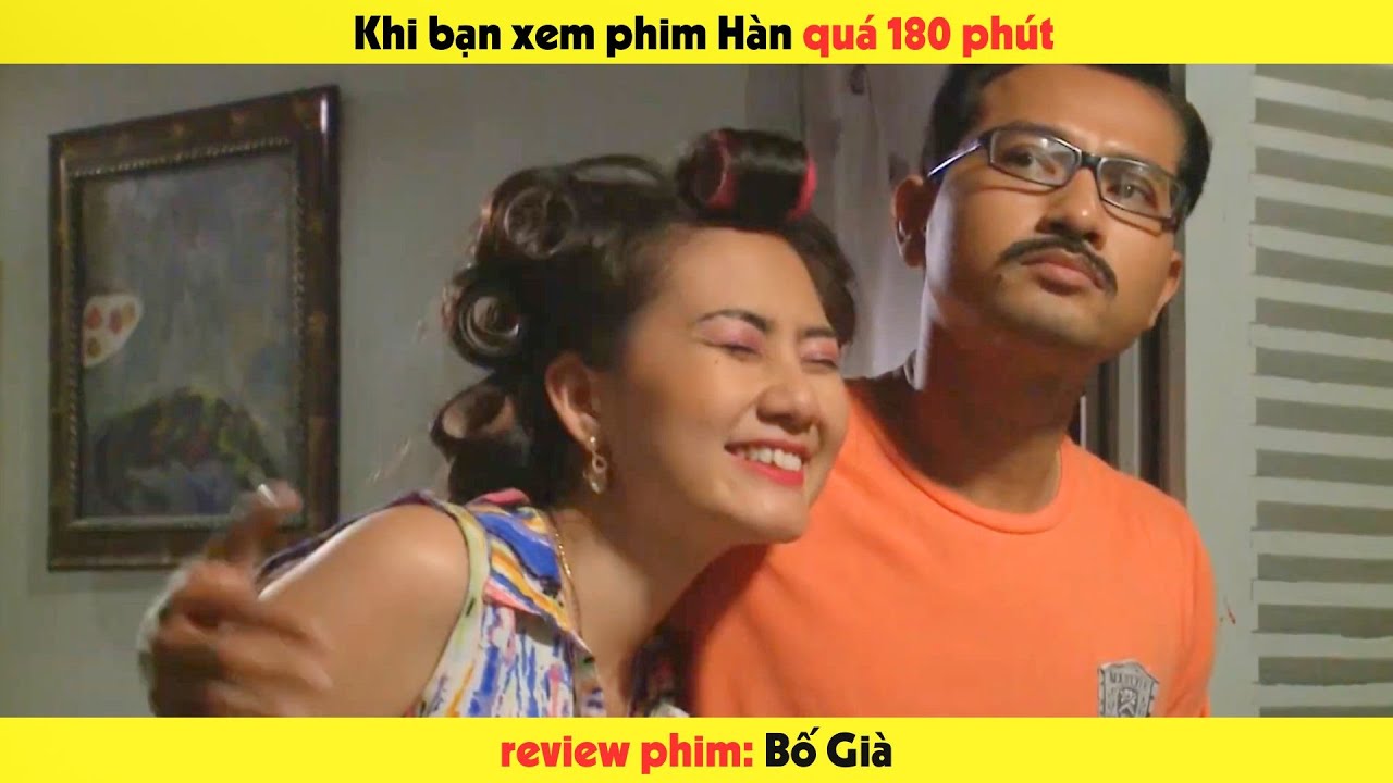 Khi bạn xem phim Hàn quá 180 phút | Phim Bố Già #highlights #ngoclan