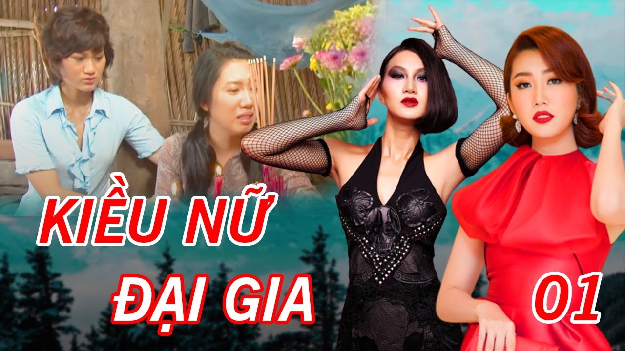 KIỀU NỮ ĐẠI GIA TẬP 1 FULL | Phim Tâm Lý Xã Hội Việt Nam 2023 | Thúy Ngân, Phi Ngọc Ánh