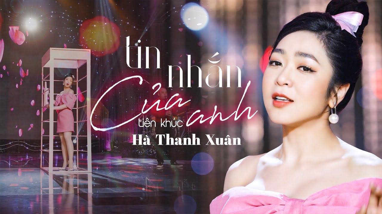 Liên khúc TIN NHẮN CỦA ANH - Hà Thanh Xuân | Hà Thanh Xuân Mới Nhất 2024 | Nhạc Trữ Tình Hải Ngoại