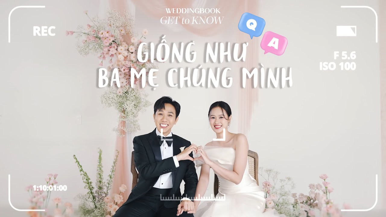 GET TO KNOW | Anh Đức💗Anh Phạm: "Anh muốn hai đứa mình sẽ giống như ba mẹ của tụi mình"