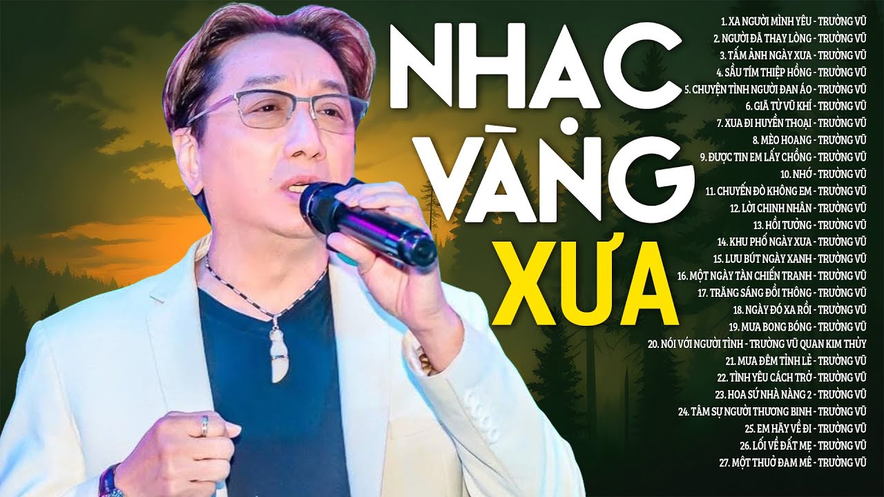 XA NGƯỜI MÌNH YÊU - Nhạc Vàng Xưa Trường Vũ Buồn Cực Sầu THẤT TÌNH CẤM NGHE