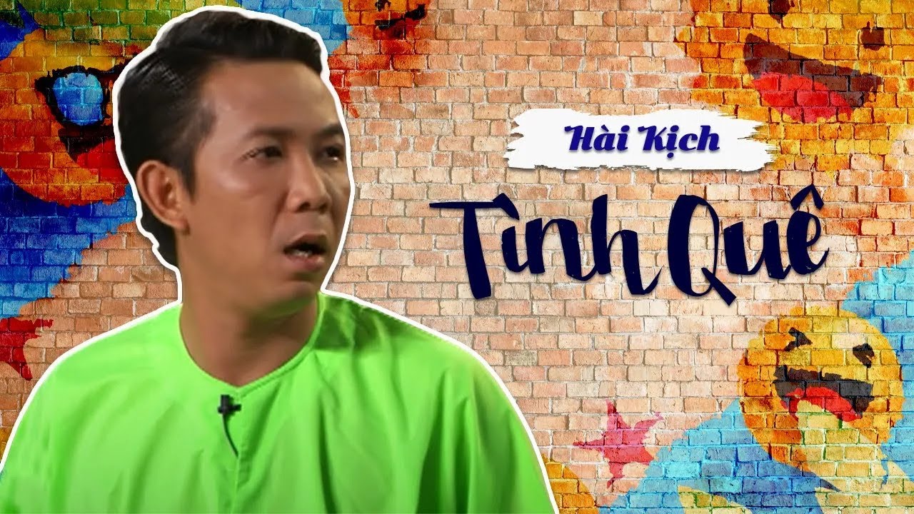 TÌNH QUÊ Hài Kịch Hay Nhất Hoài Linh, Chí Tài, Lê Tín, Kiều Oanh - Hài Thúy Nga PBN