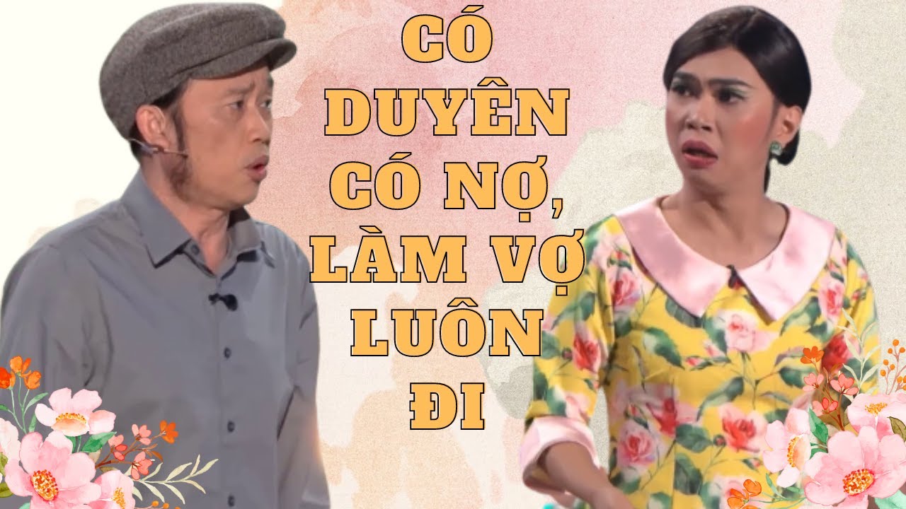 Có Duyên Có Nợ, Làm Vợ Luôn Đi - Hoài Linh, Minh Dự, Phương Trang, Tuyết Nhung