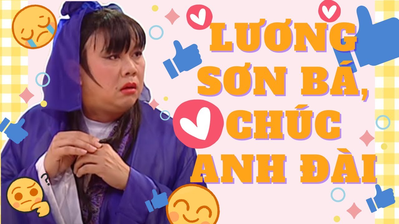 Lương Sơn Bá, Chúc Anh Đài - Hoài Linh, Chí Tài