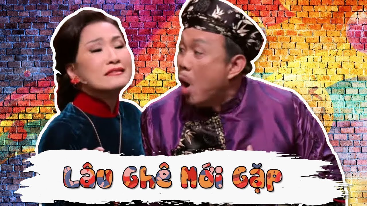 Lâu Ghê Mới Gặp - Chí Tài, Hồng Đào, Hương Thủy, Châu Ngọc Hà