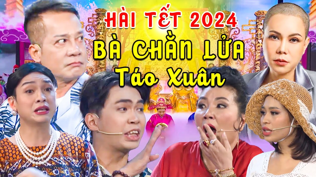 Hài Tết 2024 | Cười Điên Với Hài 2024 Táo Xuân "Dữ Như Bà Chằn Lửa" Quậy Loạn Thiên Đình | Hài 2024