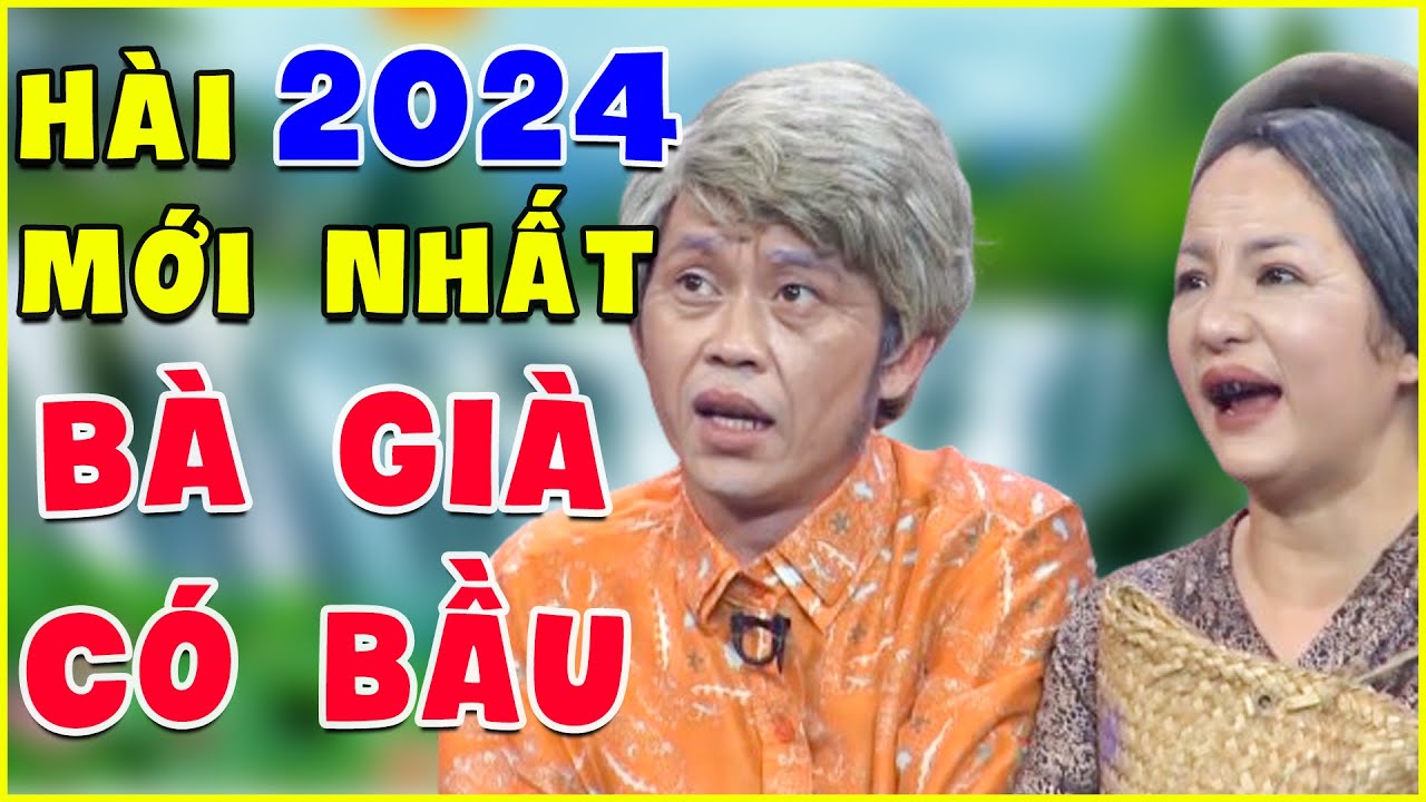 Hài Kịch BÀ GIÀ CÓ BẦU | Hoài Linh, Thuý Nga, Trường Giang | Hài 2024