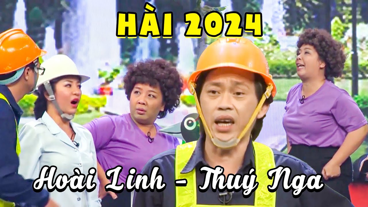 Hài Cười Táo Bạo 2024 - Hài Mới Nhất Hoài Linh Thuý Nga LÀM CHUYỆN "BÁO" Xong Bao Che | Hài Hay 2024