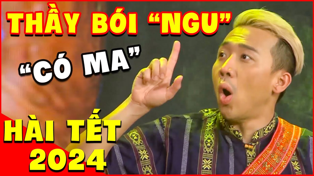 Hài Tết 2024 | Cười Mỏi Miệng Hài 2024 Trấn Thành Làm THẦY BÓI "NGU" Bị Tiến Luật Đánh Bầm Dập