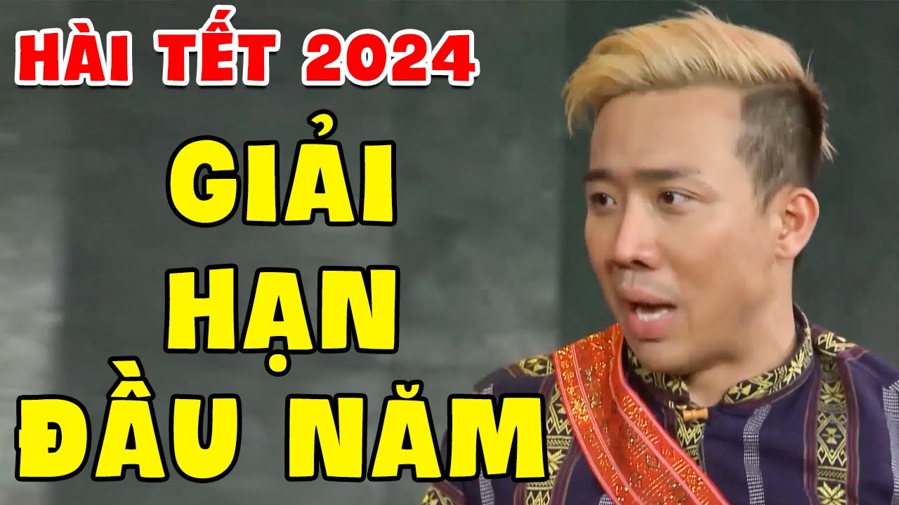 Cười Bật Ngửa Với Hài 2024 Trấn Thành "THẦY GIẢI HẠN ĐẦU NĂM" Bị Tiến Luật Vạch Mặt | Hài Tết 2024