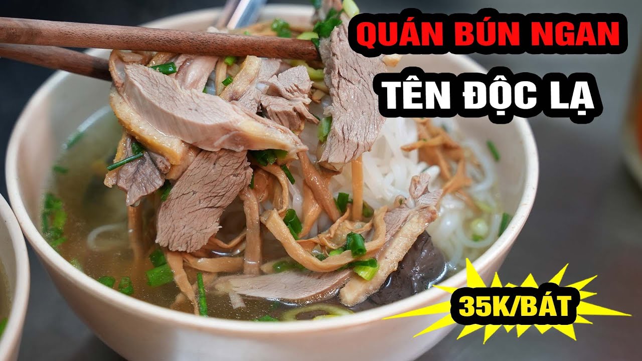 BÚN NGAN có tên kỳ lạ nhất Việt Nam