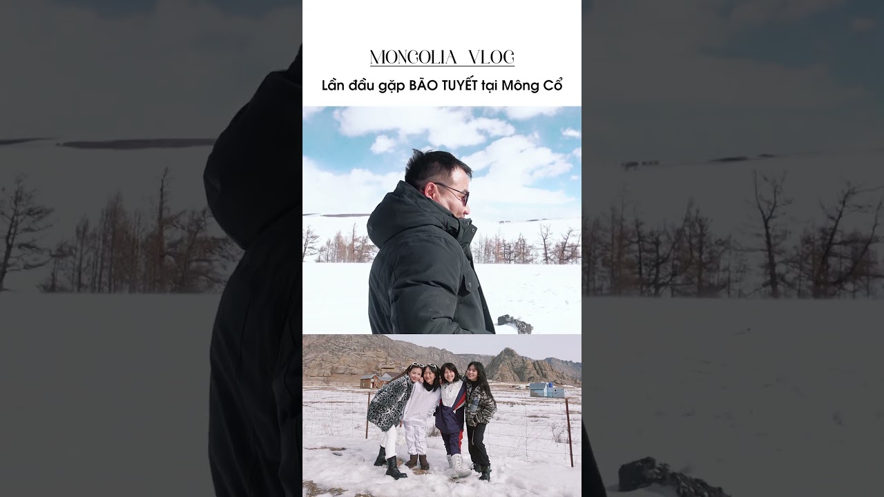 Lần đầu gặp BÃO TUYẾT tại Mông Cổ #hauhoang #vlog #mongolia