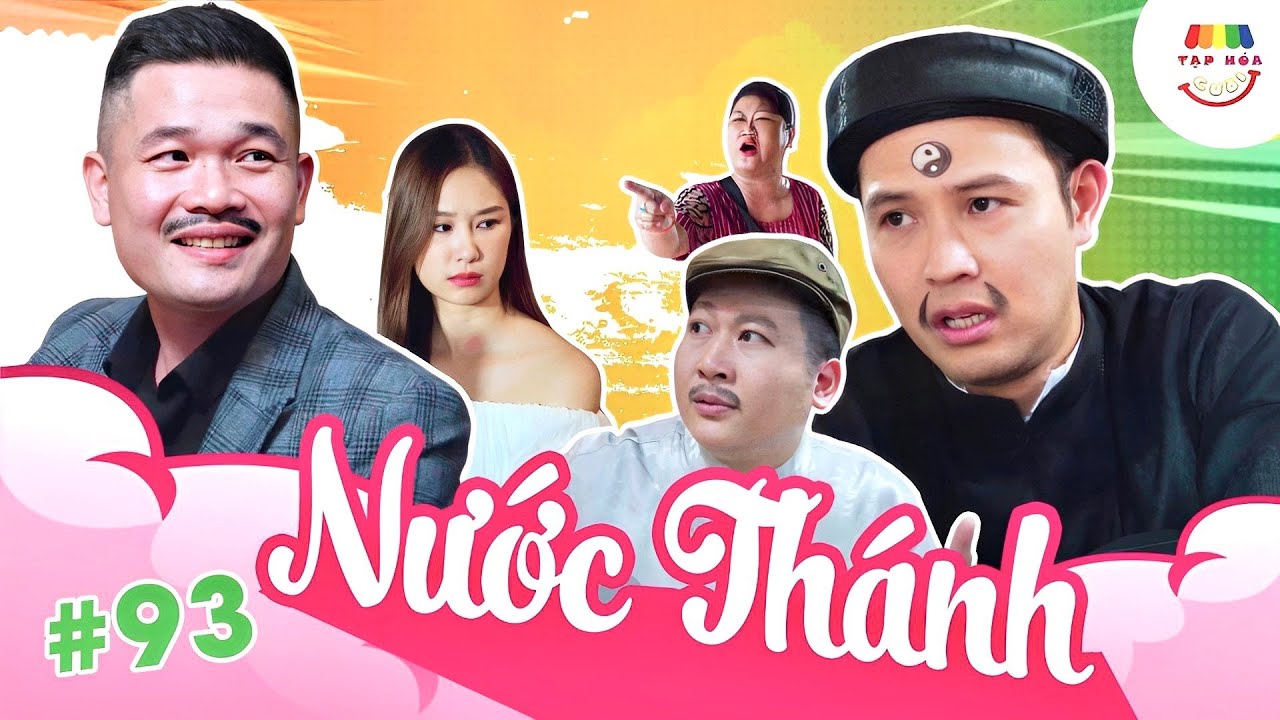 [Tập 93] NƯỚC THÁNH | TẠP HÓA CƯỜI MÙA 2 | THÁI SƠN x CƯỜNG CÁ