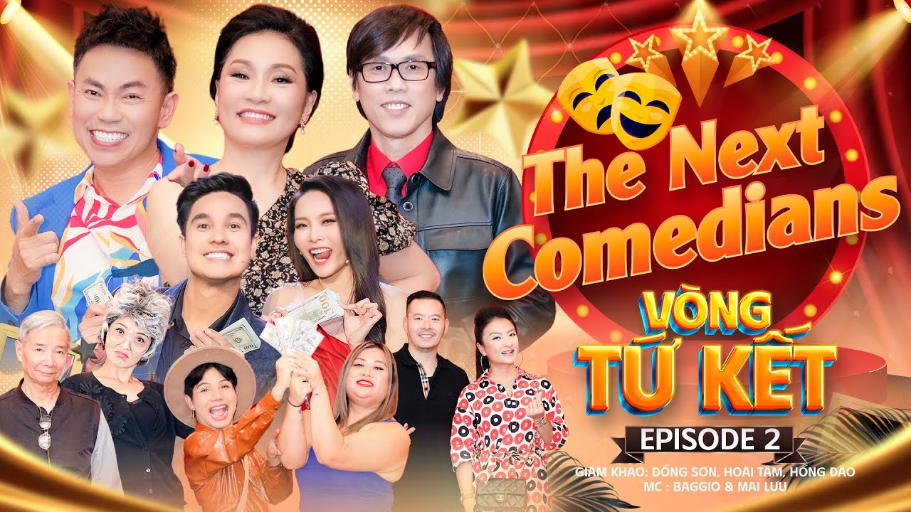 THE NEXT COMEDIANS - TẬP 2 | HOÀI TÂM, HỒNG ĐÀO, ĐỒNG SƠN | GAME SHOW HÀI HẢI NGOẠI