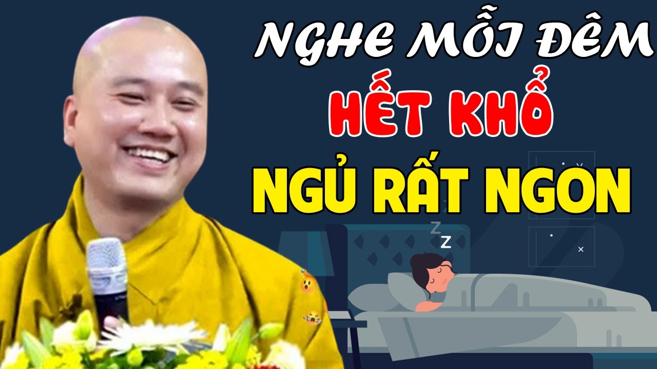 🔴Mỗi Tối Bỏ Ra 15 Phút Nghe Bài Giảng Này HẾT KHỔ NGỦ RẤT NGON | Thầy Thích Pháp Hòa