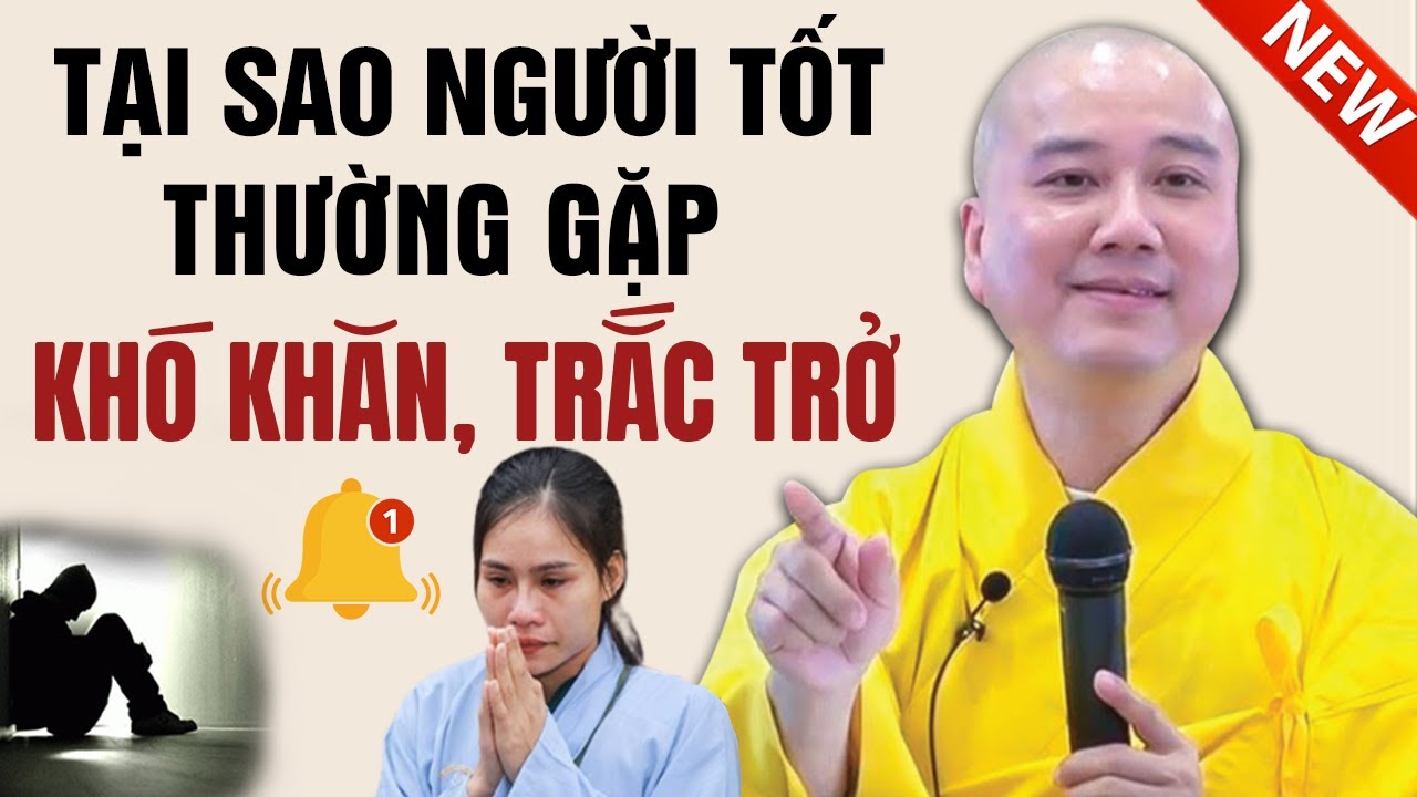 🔴Trực Tiếp: Tại Sao NGƯỜI TỐT Thường Gặp KHÓ KHĂN, TRẮC TRỞ...Rất Hay | Thầy Thích Pháp Hòa