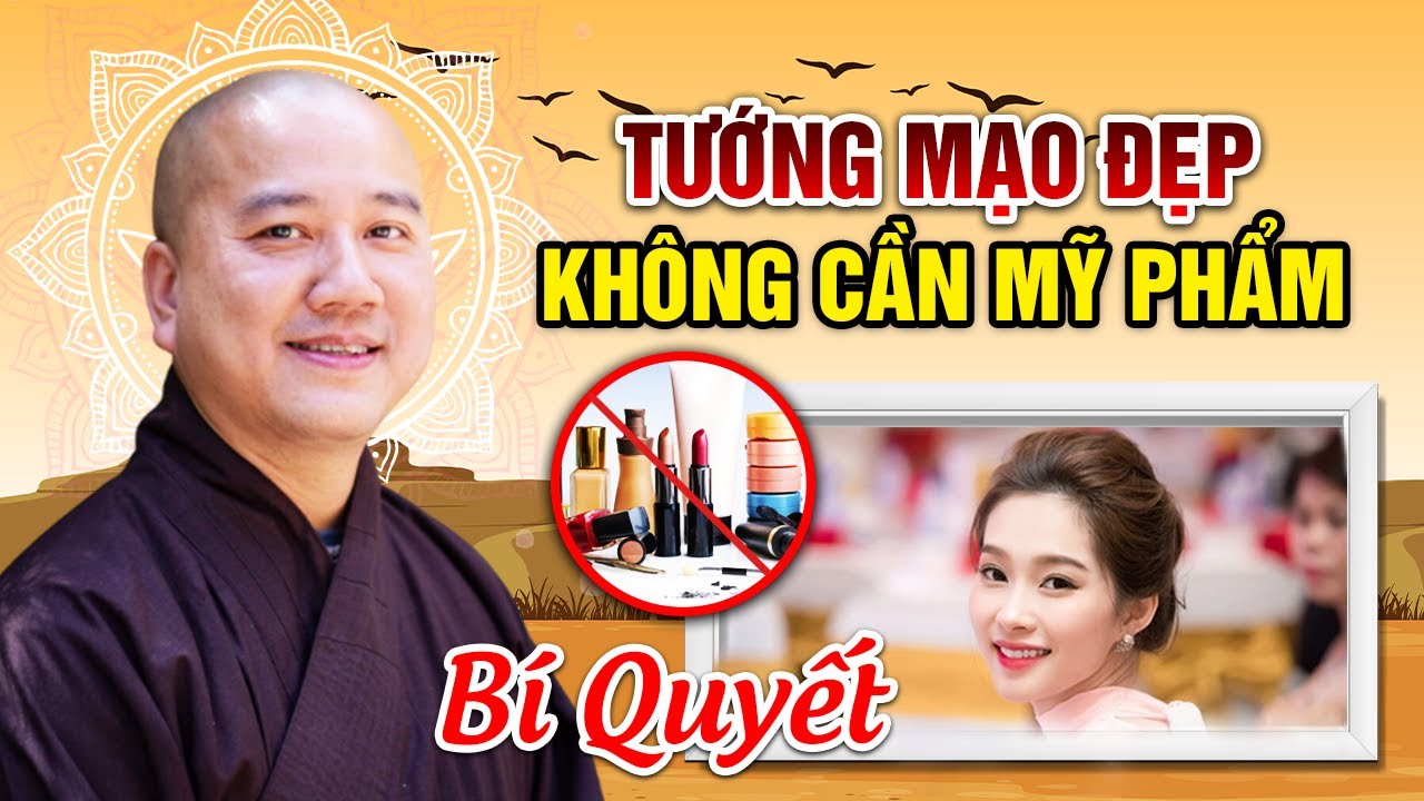 Bí Quyết Đơn Giản ĐỂ TƯỚNG ĐẸP Không Cần MỸ PHẨM | Pháp Thoại Thầy Thích Pháp Hòa MỚI NHẤT 2023