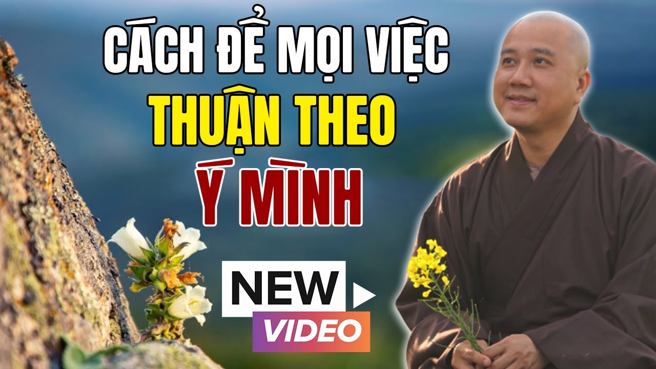 Cách để mọi việc THUẬN THEO Ý MÌNH | Vấn Đáp Thầy Thích Pháp Hòa (NEW VIDEO 2024)