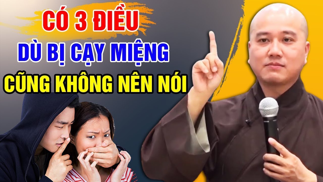 🔴3 Điều Dù BỊ CẠY MIỆNG Cũng KHÔNG ĐƯỢC NÓI - NGHIỆP Lớn Vô Cùng (nên nghe) | Thầy Thích Pháp Hòa