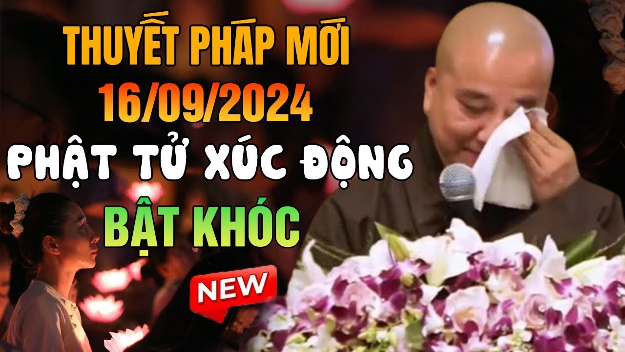 🔴Thuyết Pháp Mới Nhất - Ngày 15/09/2024 PHẬT TỬ XÚC ĐỘNG BẬT KHÓC | Thầy Thích Pháp Hòa ĐẶC BIỆT HAY