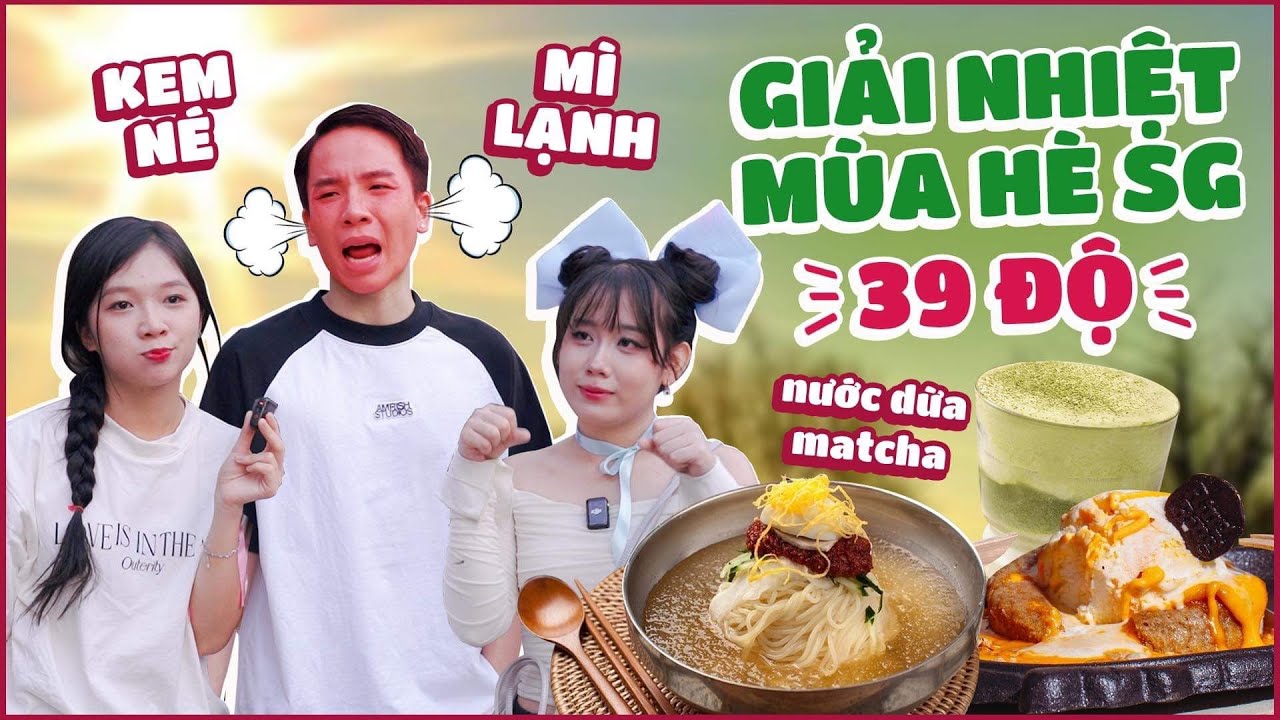 SÀI GÒN NÓNG QUÁ🔥GIẢI NHIỆT NGAY THÔI: mỳ lạnh ngon tê tái, kem né, nước dừa matcha !!