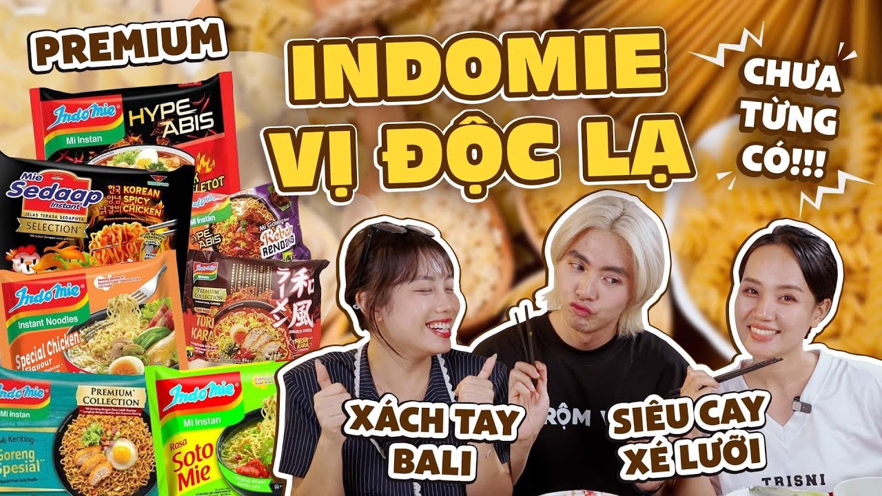 Ăn hết các vị mì Indomie độc lạ từ Indo: Ngon nhức nách luôn á!!!