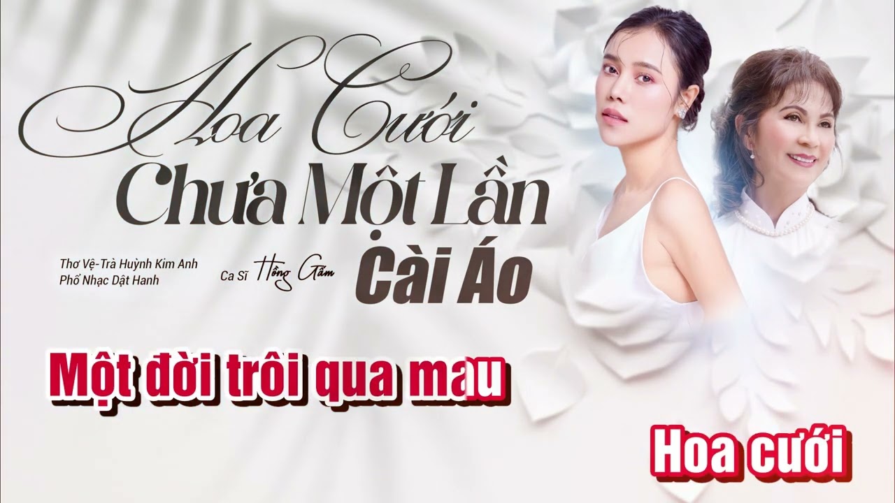 Karaoke Hoa Cưới Chưa Một Lần Cài Áo (Hồng Gấm)