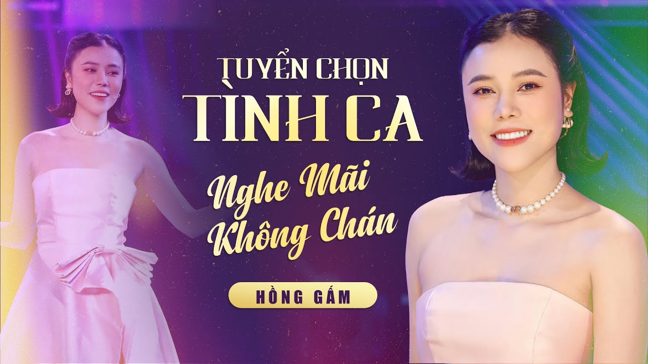 Playlist Hồng Gấm, Tuyển Chọn Tình Ca Lãng Mạn Nghe Mãi Không Chán | Tình Khúc Phòng Trà Sang Trọng