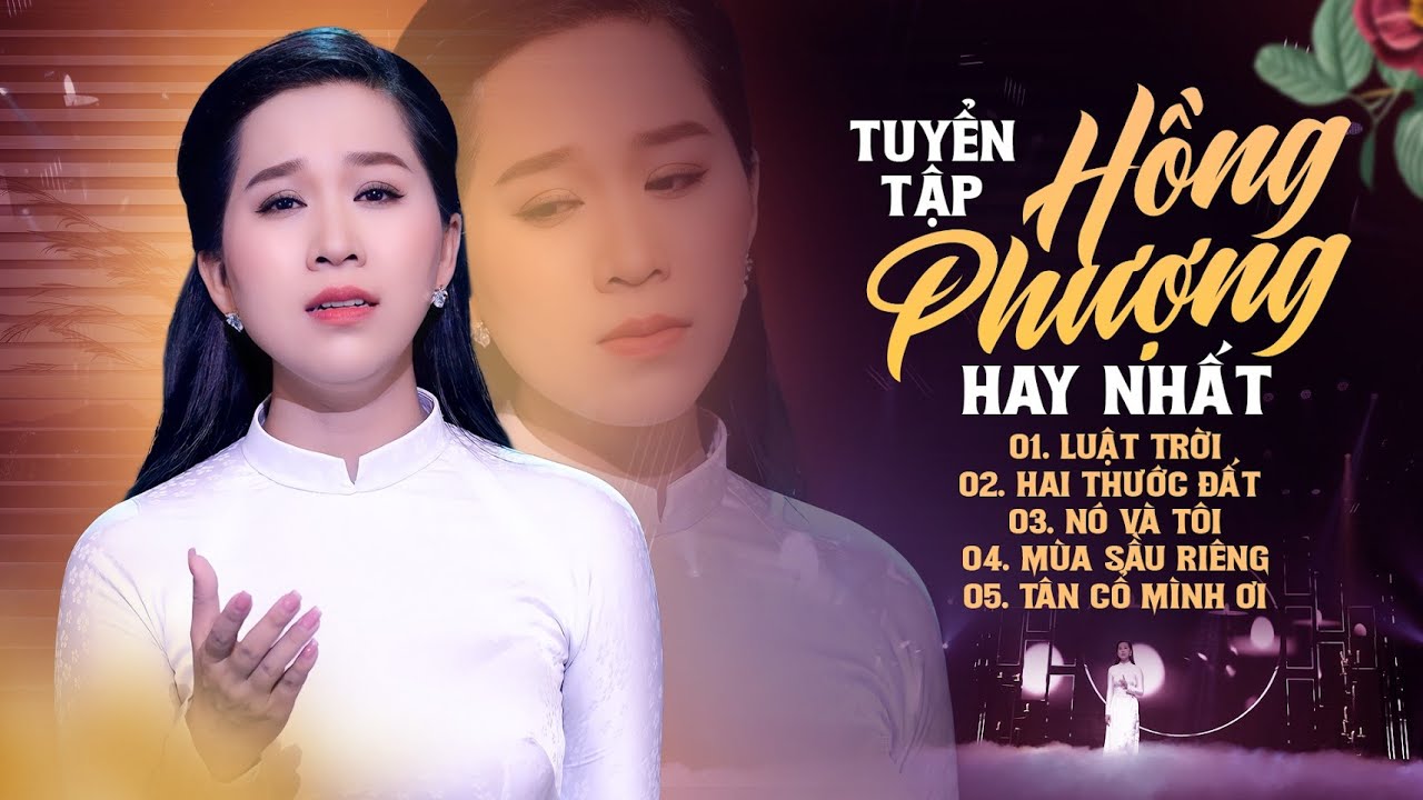 HỒNG PHƯỢNG Hay Nhất 2023 ♫ Tuyển Tập Những Ca Khúc Trữ Tình BOLERO Nức Lòng Người Nghe