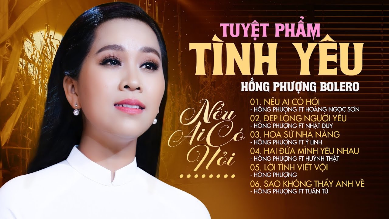 Tuyển Tập Những Bài Hát Song Ca Về TÌNH YÊU Đôi Lứa HAY NHẤT ❤️ Hồng Phượng [Official Audio]